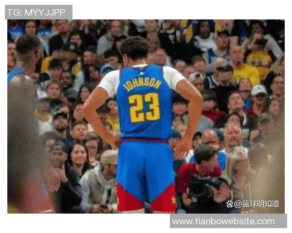 阿德尔曼称赞卡梅隆约翰逊的重要性及其融入球队的表现